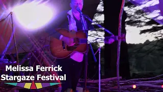 Melissa Ferrick Live Songs Drive - Home STARGAZE Festival Lyrics Amazing Show Version