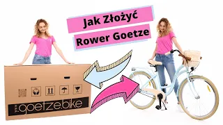 Zobacz jak złożyć rower miejski - Goetze