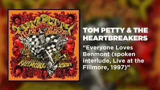 Tom Petty & The Heartbreakers - Everyone Loves Benmont (Live at the Fillmore, 1997) [Official Audio]