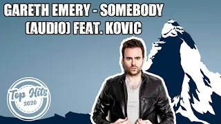 Gareth Emery - Somebody (audio) feat. Kovic