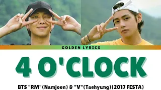 BTS (방탄소년단) RM & V "4 O'Clock" Lyrics