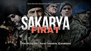 Sakarya Fırat - Dizi Müzikleri #16 | Durali Tahtakılıç (Çanakkale)