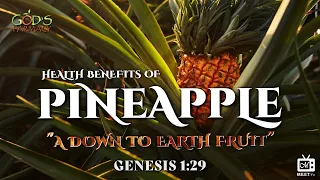 Health Benefits of Pineapple | God's Farmacy