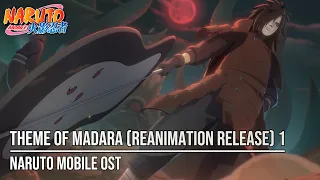 Naruto Mobile OST - Theme of Uchiha Madara (Reanimation Release) 1