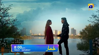 Khumar Episode 15  Promo | Friday at 8:00 PM only on Har Pal Geo