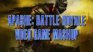 Apashe - Battle Royale - Video Game MashUp