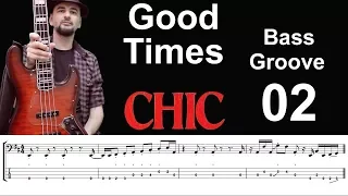 GOOD TIMES (Chic) How to Play Bass Groove Cover with Score & Tab Lesson