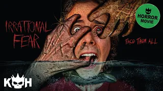 Irrational Fear - FREE Full Horror Movie