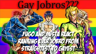 Fugo And Mista React To Raking Every JoBro From Straightest To Gayest By Jewceman