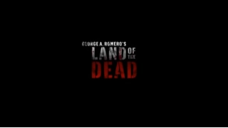 Land of the Dead (2005) - Official Trailer