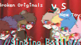 Gacha Life Singing Battle //Broken originals V.S NewToys// ((FNAF version)) **FONNIE INCLUDED**