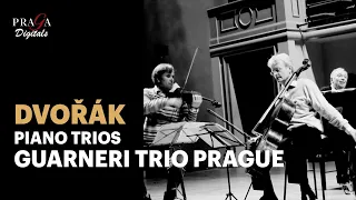 Dvořák: The Complete Piano Trios - Guarneri Trio Prague (2008 + Live 2004) - 2021 Remastered