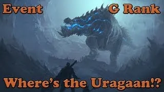 Monster Hunter 3 Ultimate - [Event] Where's the Uragaan!?