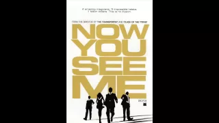 Now You See Me - Theme Song (by Brian Tyler)