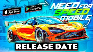 😱Need for Speed Mobile - RELEASE DATE, Info , Gameplay | Android & IOS