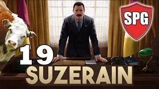 Suzerain 19 - People Be Gabbin'