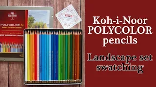 Koh-i-Noor POLYCOLOR pencils. Landscape set of 24. Unboxing,  swatching, first impressions #coloring