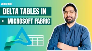 Work with Delta Lake tables in Microsoft Fabric | MS Fabric Tutorial #fabric #deltalake  #powerbi