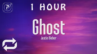 [1 HOUR 🕐 ] Justin Bieber - Ghost lyrics