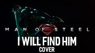 I Will Find Him (Zod's Theme) COVER / REMAKE