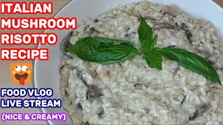 MUSHROOM RISOTTO RECIPE |CREAMY MUSHROOM RISOTTO |EASY MUSHROOM RISOTTO RECIPE |RISOTTO |LIVESTREAM