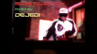 Reggae Rollers Vol.4 - DeJedi