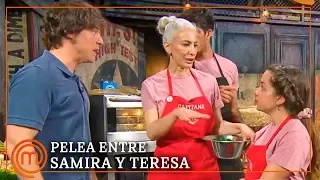 ¿Hubo empujones? PELEA entre Teresa y Samira | MasterChef 7