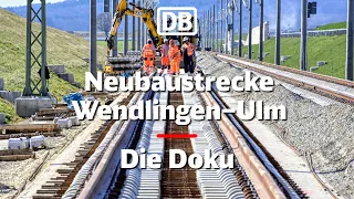 Documentary on a railway mega project: new Wendlingen–Ulm line