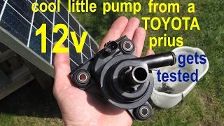 Amazingly powerful 12volt water pump from a Toyota Prius ● test to 12v and solar