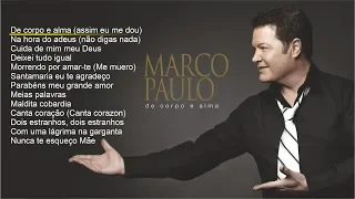 Marco Paulo - De corpo e alma (Full album)