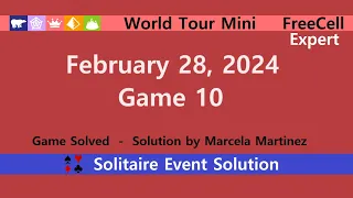 World Tour Mini Game #10 | February 28, 2024 Event | FreeCell Expert