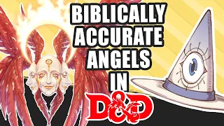 Putting Biblically Accurate Angels in D&D