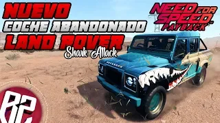 NUEVO coche abandonado Land Rover Defender 110 - Need For Speed Payback