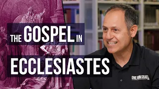 🤯 Discover the Gospel in Ecclesiastes!  Israeli Professor uncovers the hope of a meaningless world!