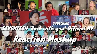 SEVENTEEN (세븐틴) 'Rock with you' Official MV || Reaction Mashup