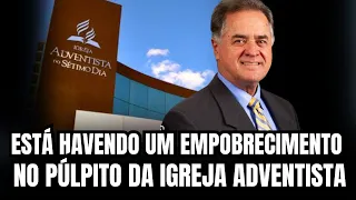 PASTORES ESTÃO SE VESTINDO COMO JOVEM E EMPOBRECIMENTO DOS PÚLPITOS ADVENTISTA #iasd #igreja