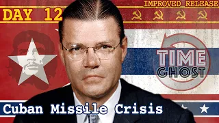 Black Saturday, Nuclear War on Autopilot | The Cuban Missile Crisis | Day 12