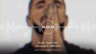 Drake - God's Plan (Dubdogz & SUBB Edit)