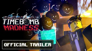 Timebomb Madness | Official Release Trailer