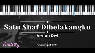 Satu Shaf Dibelakangku – Arvian Dwi (KARAOKE PIANO - FEMALE KEY)