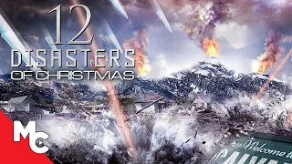 The 12 Disasters of Christmas | Full Movie | Action Adventure Disaster
