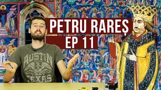 Petru Rares | Istoria cu Virgil | EP 11