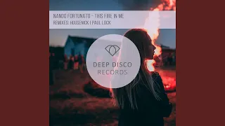 This Fire in Me (feat. Paul Lock) (Paul Lock Remix)