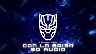 CON LA BRISA❤️{8D AUDIO}-From Black Panther: Wakanda Forever | JUST BUSY TUNES