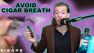 How To Get Rid Of Your Stinky Cigar Breath