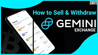 How to Sell & Withdraw from Gemini Exchange