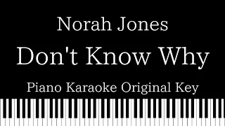 【Piano Karaoke Instrumental】Don't Know Why / Norah Jones【Original Key】