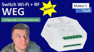 WEG Switch Wi Fi + RF: Configuração e Funcionamento – Use com Alexa!