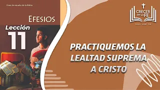 Practiquemos la lealtad suprema a Cristo