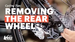 Cycling Tips: Removing the Rear Wheel || REI